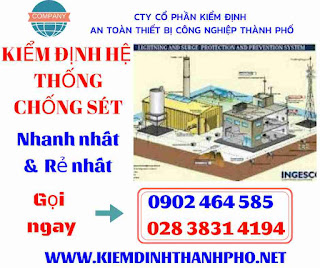 kiá»m Äá»nh há» thá»ng chá»ng sét