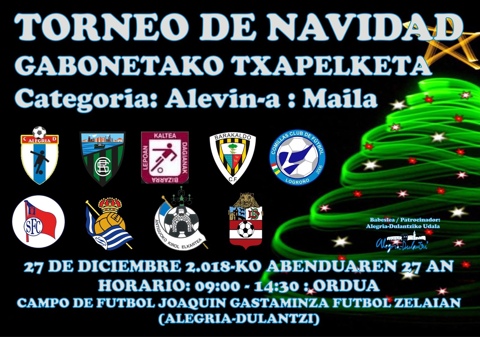 Club Deportivo Alegría TORNEO NAVIDAD 27 DICIEMBRE ALEVIN