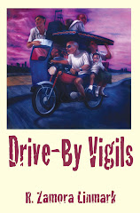 DRIVE-BY VIGILS by R. Zamora Limark