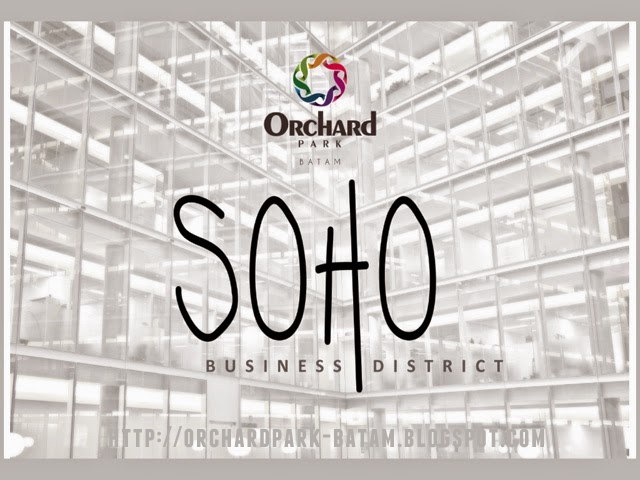 Brosur SOHO Orchard Park Batam