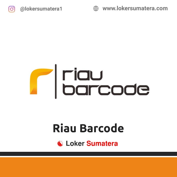 Loker Pekanbaru | Lowongan Kerja Pekanbaru, Riau Barcode sebagai Software & IT Support Loker Pekanbaru | Lowongan Kerja Pekanbaru, Riau Barcode sebagai Software & IT Support