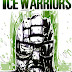 THE ICE WARRIORS (1:8) - A LOWLY TRAITOR