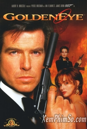 Điệp Viên 007: Mắt Vàng - 007: Goldeneye Điệp Viên 007: Mắt Vàng