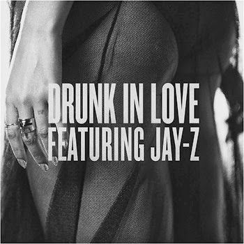 Beyoncé - Drunk in Love