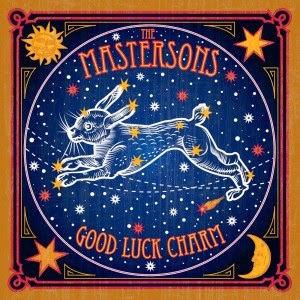 THE MASTERSONS - Good luck charm - LOS MEJORES DISCOS DEL 2014