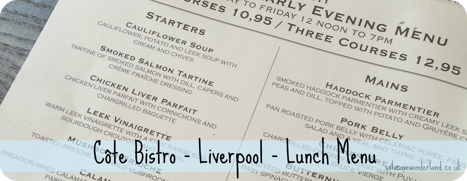 Saloca in Wonderland Côte Bistro Liverpool Lunch Menu
