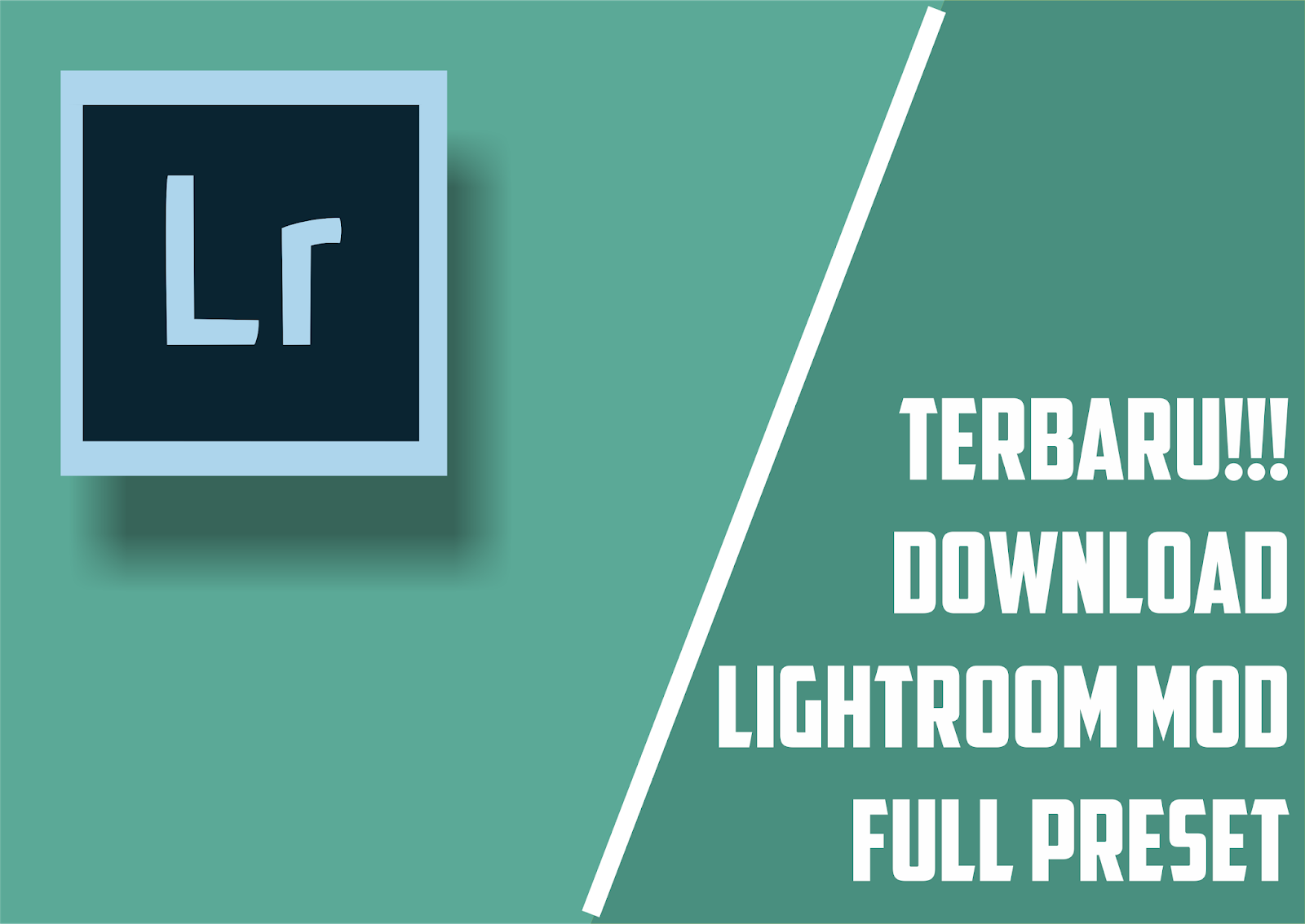 Download APK Lightroom Mod Full Preset Terbaru 2019
