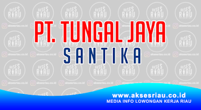 PT Tunggal Jaya Santika Pekanbaru