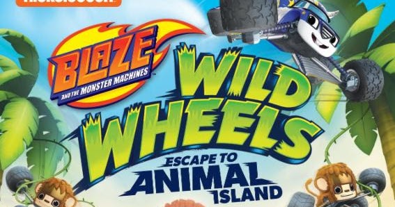 Hawaii Mom Blog: Blaze and the Monster Machines: Wild Wheels Escape to Animal  Island DVD Giveaway