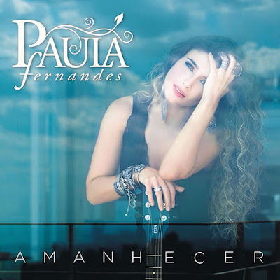 Critica: Álbum "Amanhecer" da Paula Fernandes - O Pop chegando na carreira da sertaneja