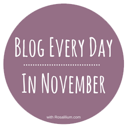 http://www.rosalilium.com/2015/10/blog-every-day-november-2015/