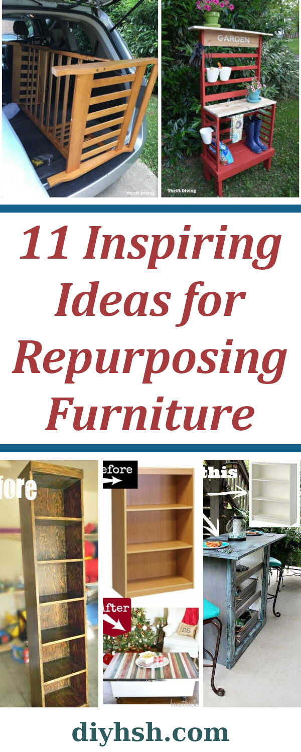 11 Inspiring Ideas for Repurposing Furniture DIY Home Sweet Home