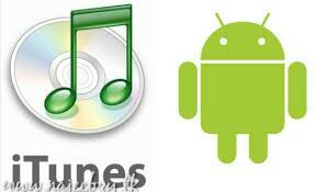 ITunes to android