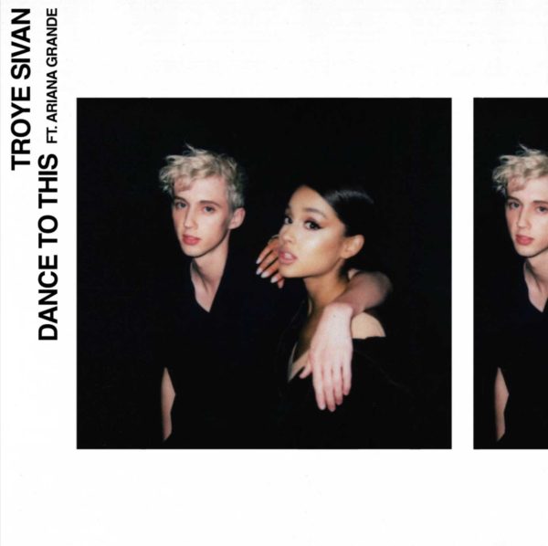 Ariana Grande participa en el nuevo single de Troye Sivan, ‘Dance To This’