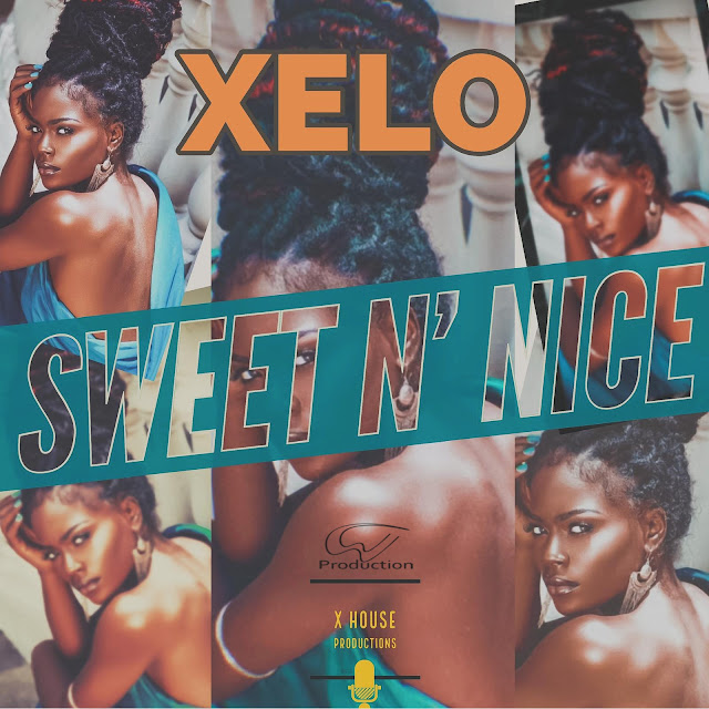 Xelo - Sweet N' Nice Xelo - Sweet N' Nice