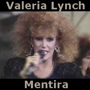 Valeria Lynch – Mentira