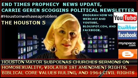 END TIMES PROPHECY NEWS UPDATE, CARRIE GEREN SCOGGINS POLITICAL NEWSLETTER webcast and youtube vide