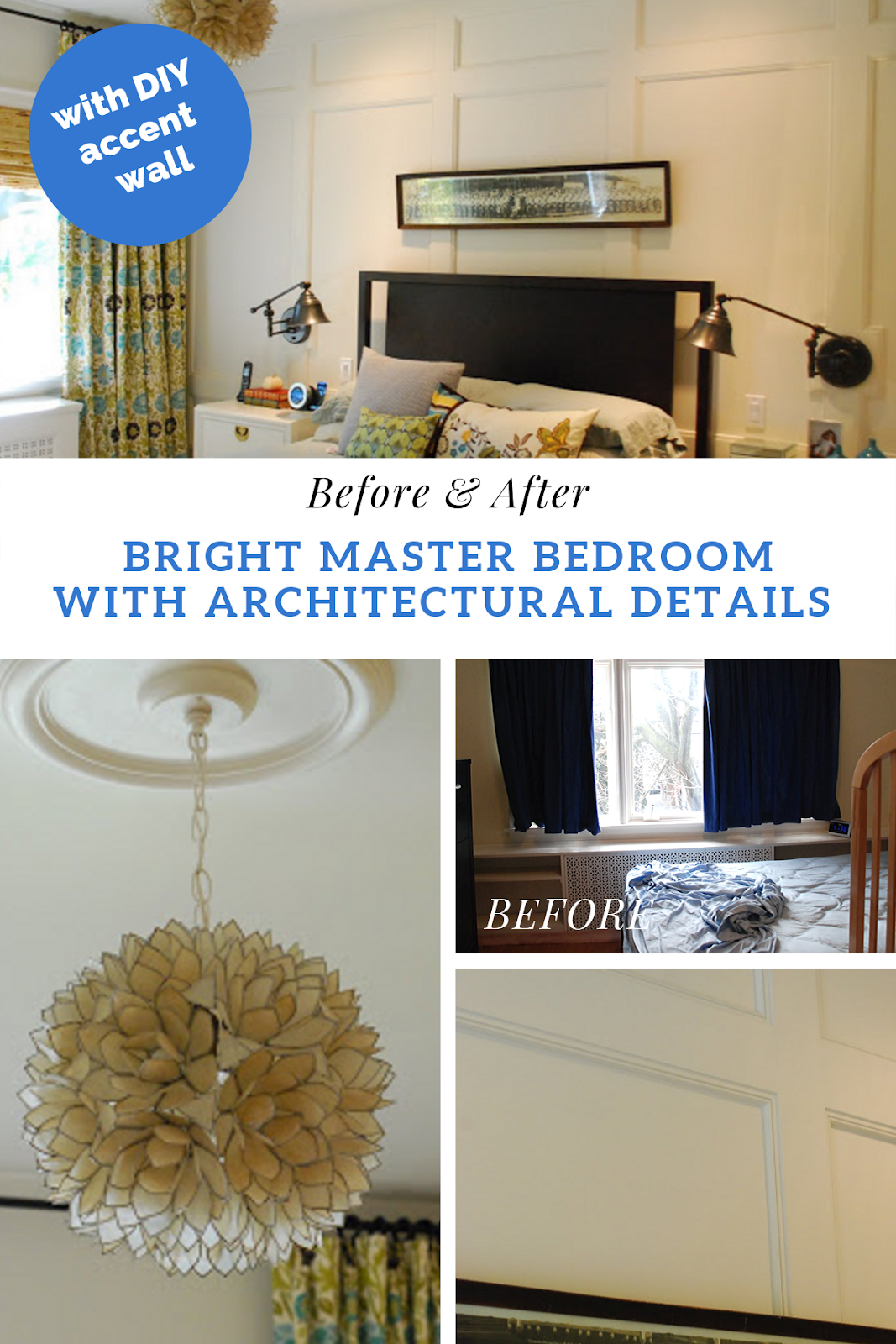 master bedroom before and after, bright master bedroom renovation, bedroom with accent wall, DIY panelled wall, board and batten wall