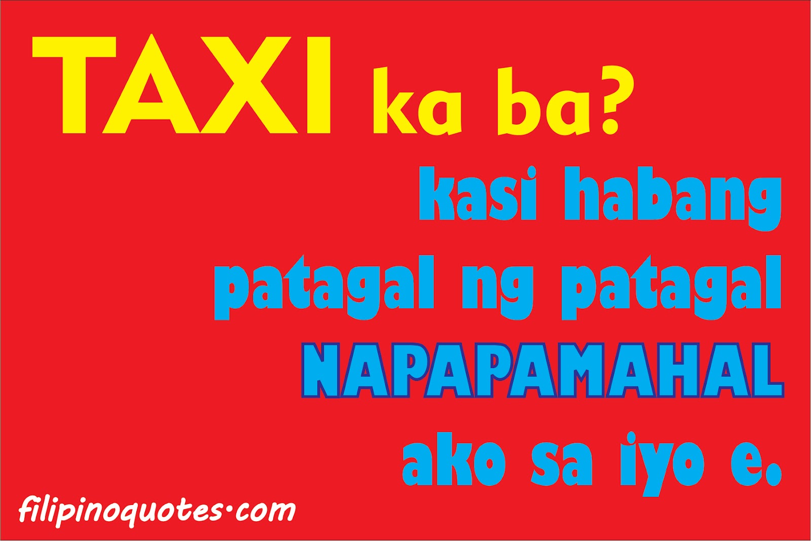 cheesy pinoy pickup lines may 2012 - Tagalog Pick Up Lines For Boys