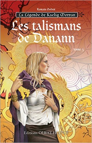 Les talismans de Danann de Romain Godest DANAAN