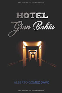 »deSCaRGar. Hotel Gran Bahía Libro. por Independently published