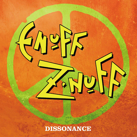 ENUFF Z'NUFF - Dissonance [2nd edition + bonus] (2010)