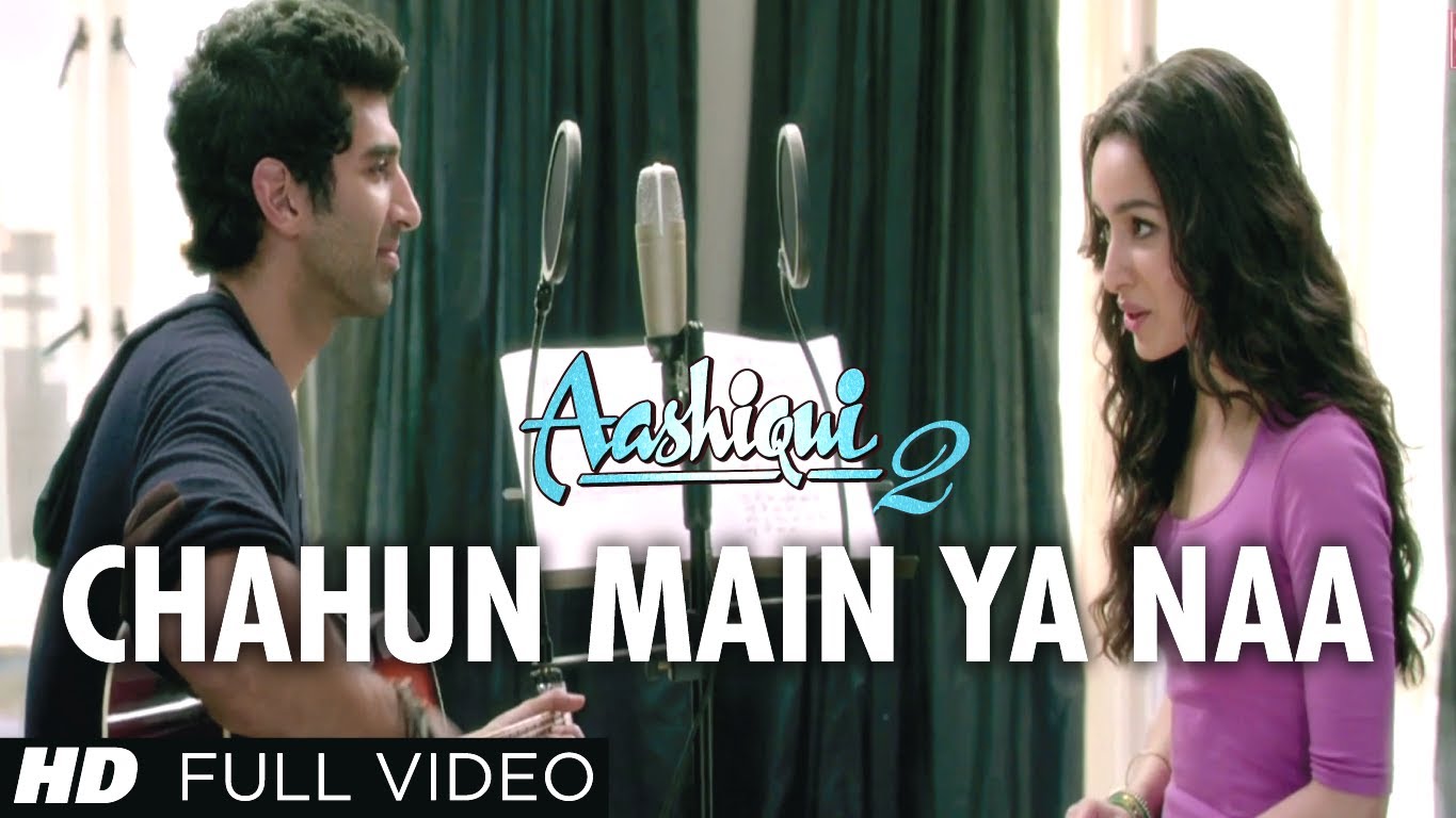 Lirik Lagu Chahun Main Ya Naa dan Artinya (Aashiqui 2) – Pecinta India