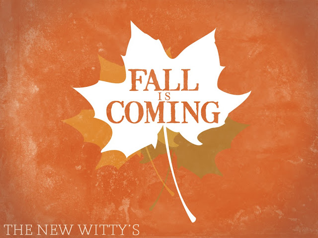 Fall is Coming /// Freebie - The New Wittys
