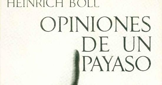 Opiniones payaso heinrich boll pdf writer
