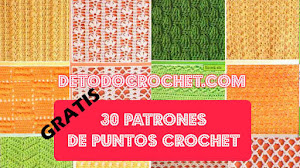 30 Patrones de Puntos Crochet / Gratis