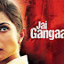 Jai gangaajal box office collection review of first (1st) second (2nd) day