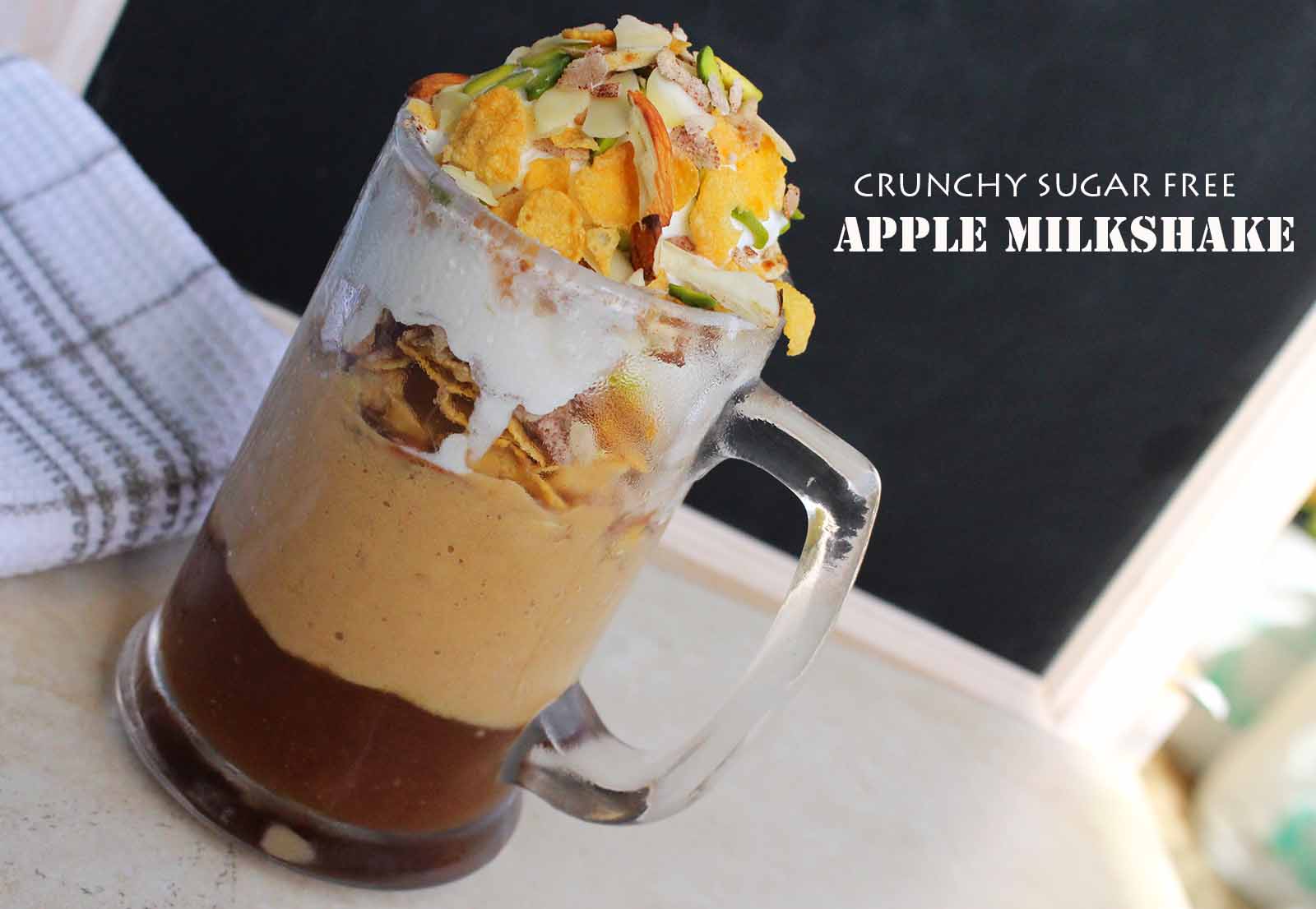 CRUNCHY APPLE MILKSHAKE RECIPE SUGAR FREE HEALTHY MILKSHAKE RECIPE