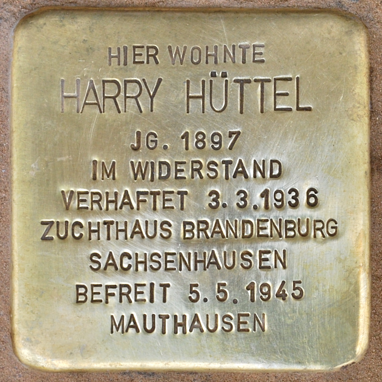 Stolperstein für den Widerstandskämpfer Harry Hüttel