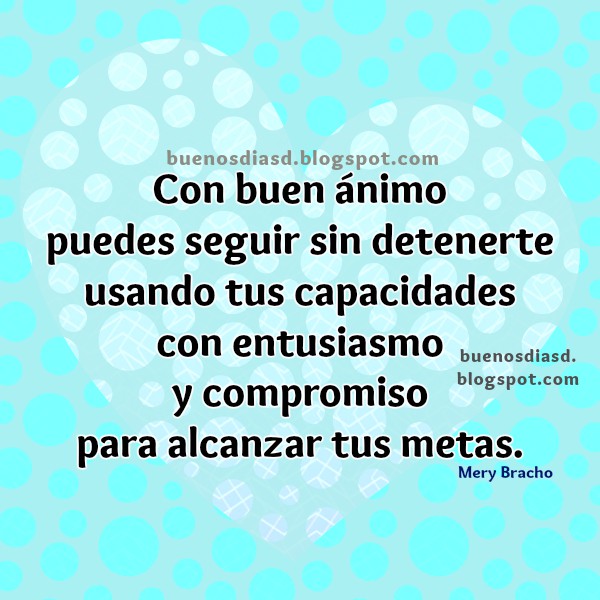 Buenos Deseos Para Este Dia Imagenes Y Frases De Buenos Dias