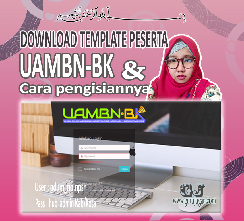 Download Template Data Peserta Pdum Uambn Bk 2019 2020 Guru Jugan