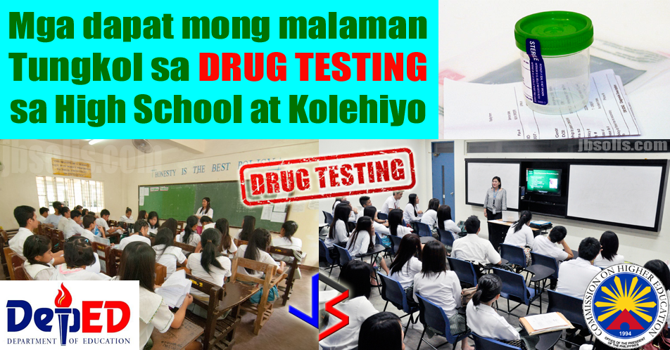 The Commission on Higher Education (CHED) has allowed all higher education institutions (HEIs) to conduct Mandatory Drug Testing starting the incoming school year 2018-2019. CHED memorandum order No. 64 was signed by Chairperson Patricia Licuanan on August 2, giving support of the government's unrelenting war against illegal drugs.  The memorandum contains the newly laid-out guidelines for the mandatory drug test. Just to be clear, the order states that "HEIs are not required to implement mandatory drug tests, but they are strongly encouraged by CHED to adopt it as part of their institutional requirements of their admission and retention policies."  Meanwhile, the Department of Education also released a memo last August 8, detailing the guidelines for implementing Random Drug Testing in Public and Private Secondary Schools starting SY 2017-2018 onward.  The guidelines are detailed below:  Mandatory Drug Test For College Mandatory Drug Testing in Higher Educational Institutions is NOT REQUIRED by CHED but is strongly encouraged. Colleges and universities MAY INCLUDE mandatory drug testing as part of its requirements for admission and retention. Local Government Units, the PNP or any other law enforecement agency may carry out any drug-related operation within the school premises only upon prior written approval and coordination with the HEI. Drug testing should only done by accredited drug-testing facilities and staff. A school clinic may apply for accreditation. The actual drug testing shall be done randomly in compliance with the Dangerous Drugs Board Regulation No. 6, series of 2003 and No. 3 series of 2009. The personal privacy and dignity of students should be respected and guaranteed. The results shall be confidential and CANNOT BE USED in any criminal proceedings. All HEIs intending to implement mandatory drug testing of students shall conduct prior student consultation with the student council/government or with not more than ten selected students from recognized organizations in the absence of a student council.  The consultation must be completed by end of February before the next Academic Year of implementation (For AY 2018-2019, end of consultation is Feb 2018) In case the test result is positive, the school's Drug Testing Coordinator shall inform both the parent and the student concerned that a confirmatory test shall be conducted. If the confirmatory test is still positive, the result shall not be a basis for disciplinary action. A student found to be drug dependent shall undergo sanction, intervention and or rehabilitation as may be provided in the Student Handbook and other school policies. Test results, positive and negative, should not be published and remain confidential. Intervention services should be non-discriminatory. The refusal of a student to undergo mandatory drug testing shall be subject to relevant sanctions as provided by the Student Handbook. This however, should not give rise to a presumption of drug use or dependency. All fees regarding mandatory drug testing shall be authorized based on CHED, DOH and DDB rules and regulations. The mandatory drug testing shall be part of the miscellaneous fees as discussed during consultation and approved by CHED. Testing expenses for random drug tests will be supported by the government. For student applicants, the fee for drug testing will be borne by the student-applicant.  Random Drug Testing in High School  Policy: Not all secondary schools but only sample schools will conduct actual drug testing. These will be both from public and private school. However, all schools are required to prepare with the assumption that they will be included in the sample schools. As part of preparation, schools have to inform all involved - including parents - as to the guidelines and procedures of the random drug test. This will be done via parent-teacher conference as well as notification to parent by writing. Parents/students must return the acknowledgement receipt. Failure to do so does not exempt a student from inclusion in the sample. The DepEd committee shall inform the head teacher of the selection of his/her school in the coverage pf the drug testing within five days from the designated date of the drug testing. On the day of the testing, the school and the Random Drug Testing Team shall conduct the random selection of the required number of students to be tested in the school. It shall be done via lottery or through any equivalent manner. The random selection process shall be confidential. Students who refuse to undergo random drug testing will be reported to the DepEd Committee. Refusal does not give rise to presumption of drug use. Procedures: Before proceeding with the specimen collection, the students selected shall be given an orientation on the process of drug testing, their rights, and the implications of the drug testing. The collection of urine samples and the testing shall strictly follow the guidelines required by the DOH. The students will accomplish a drug testing form provided - this includes info on any prescription medicines, vitamins and food supplements they have taken within the past 5 days. Students who are ready to give their urine sample shall approach the specimen collector and select his or her own specimen bottle from the table. Before specimen collection, the student has to wash and dry his or her hands, empty pockets and remove outer garments (jackets, coats, sweaters). This has to be done in a private collection area supervised by a specimen collector of the same gender. The collection of the urine sample shall be conducted. The student shall submit the urine sample to the specimen collector who will examine the sample in the presence of the student. The student shall affix his or her signature and the date and time of collection to a sealing tape. The collector will seal the bottle in the presence of the student. The collector and the student shall then sign the drug testing form. All specimen shall be given to the custody of the DOH for testing. Results: The results of the testing should be issued within 15 days. A positive result will require confirmatory tests. The names per school of all who tested negative will be summarized in a result form. Positive results based on confirmatory tests will be reported in individual result forms. All will be placed in a sealed envelope, marked as confidential, and submitted to the Dep Ed Secretary. The Secretary of Health shall inform the relevant schools of the results. The school will inform parents and students. Everything should be kept confidential and private. Positive confirmatory result shall not be a ground for expulsion or any disciplinary action against the student and should not be reflected in any or all academic records. For students who tested positive, the school will set up a conference with the student, parents and a physician to discuss issues of drug use and dependency. All will be set up confidentially. After the conference, the school shall refer the student and his/her parents to a drug facility to asses and evaluate the student and plan treatment. Drug dependent students shall be referred to DSWD for counseling and intervention. The parent may also choose private or government rehabilitation center or program. If the student shows no signs of improvement of recovery, or fails a second drug test, or if the parents refuse to act on the student's drug dependence, the student may be referred to a higher facility and may be subject to compulsory confinement in accordance with Sec. 61 of RA 9165. Schedule: Drug testing in public secondary schools will be conducted in the current SY 2017-2018. Drug testing in private secondary schools will be conducted no later than SY 2018-2019. Schools that refuse to implement random drug testing program shall be reported to the PDEA and the DDB for appropriate action. The Secretary of Education will determine the date of the drug testing.  To read the full guidelines set by the Commission on Higher Education adn the Department of Education, see sources below.  source: DepEd, CHED
