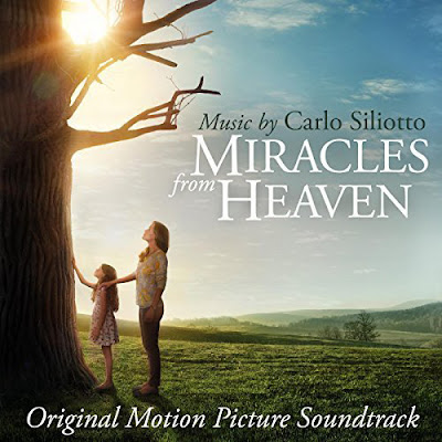 Miracles From Heaven Soundtrack by Carlo Siliotto