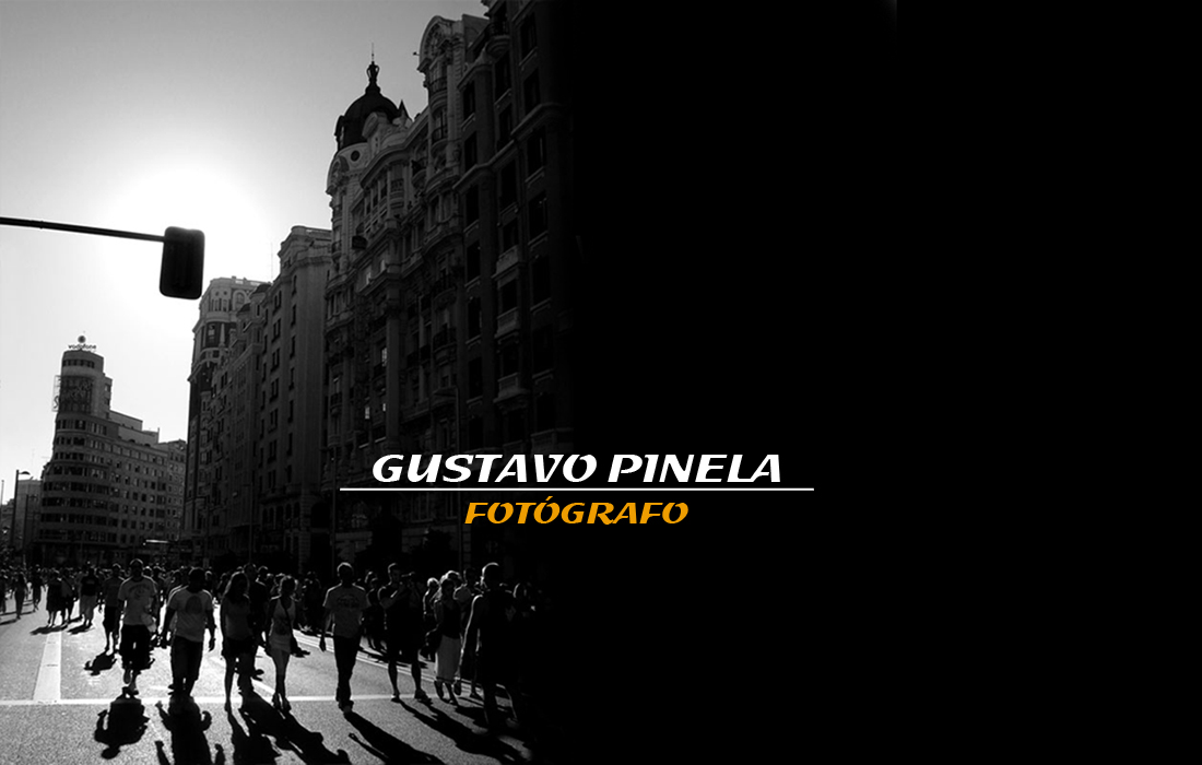 Gustavo Pinela | FOTÓGRAFO (Blog)