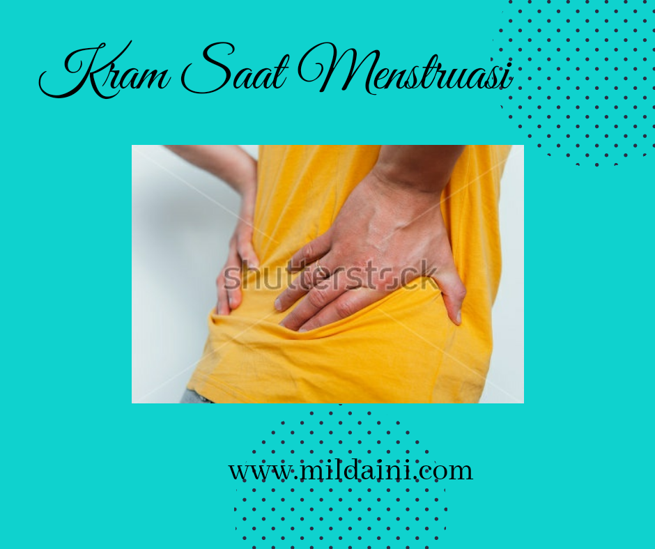 Cara Mudah Atasi Perut Kram saat Menstruasi Milda Ini