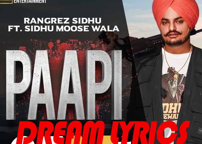 Paapi Is New Famous Punjabi Song Sung By Very Famous Singer Sidhu Moose Wala, Rangrez Sidhu,And Lyrics Of Paapi Song Is Written By Sidhu Moose Wala And Music Of Paapi Is Composed By The Kidd, Download Paapi Song By Sidhu Moose Wala, Rangrez Sidhu Hd Video 720p Very High Famous Song 128kbps From Djjohal And Djpunjab Hd Video Download From Vey Famous Site Mrjatt.Com,And Pendujatt.Com,Paapi Sidhu Moose Wala, Rangrez Sidhu Lyrics Meaning In Hindi.