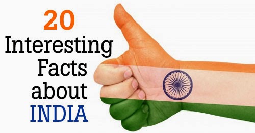 20 Interesting Facts about India
