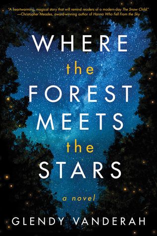 Review: Where the Forest Meets the Stars by Glendy Vanderah