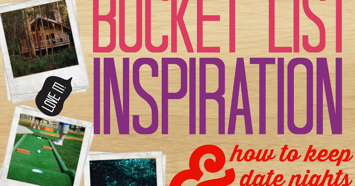 southern-in-law-how-to-make-your-own-bucket-list-plus-our-tips-for