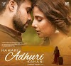 Hamari Adhuri Kahaani (2015) 350MB BRRip 480P ESubs
