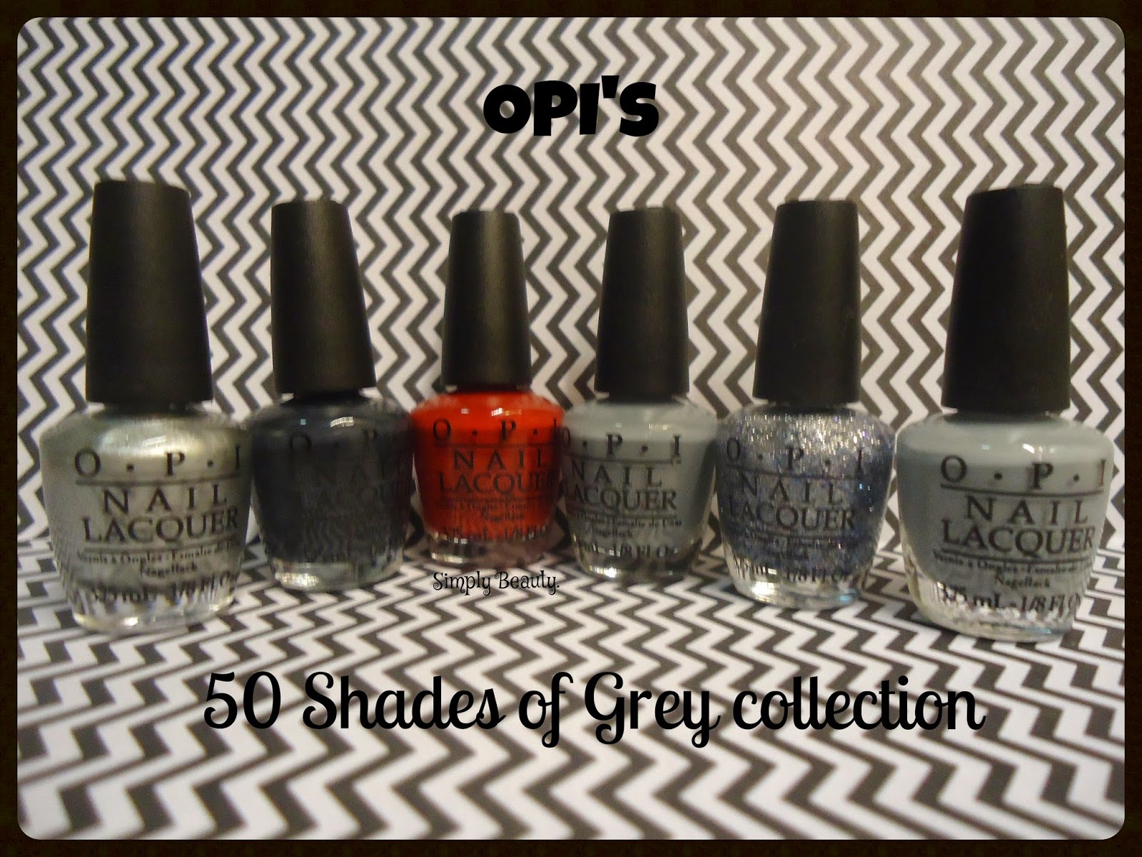 Simply Beauty.: OPI: 50 Shades of Grey mini collection (part 1)