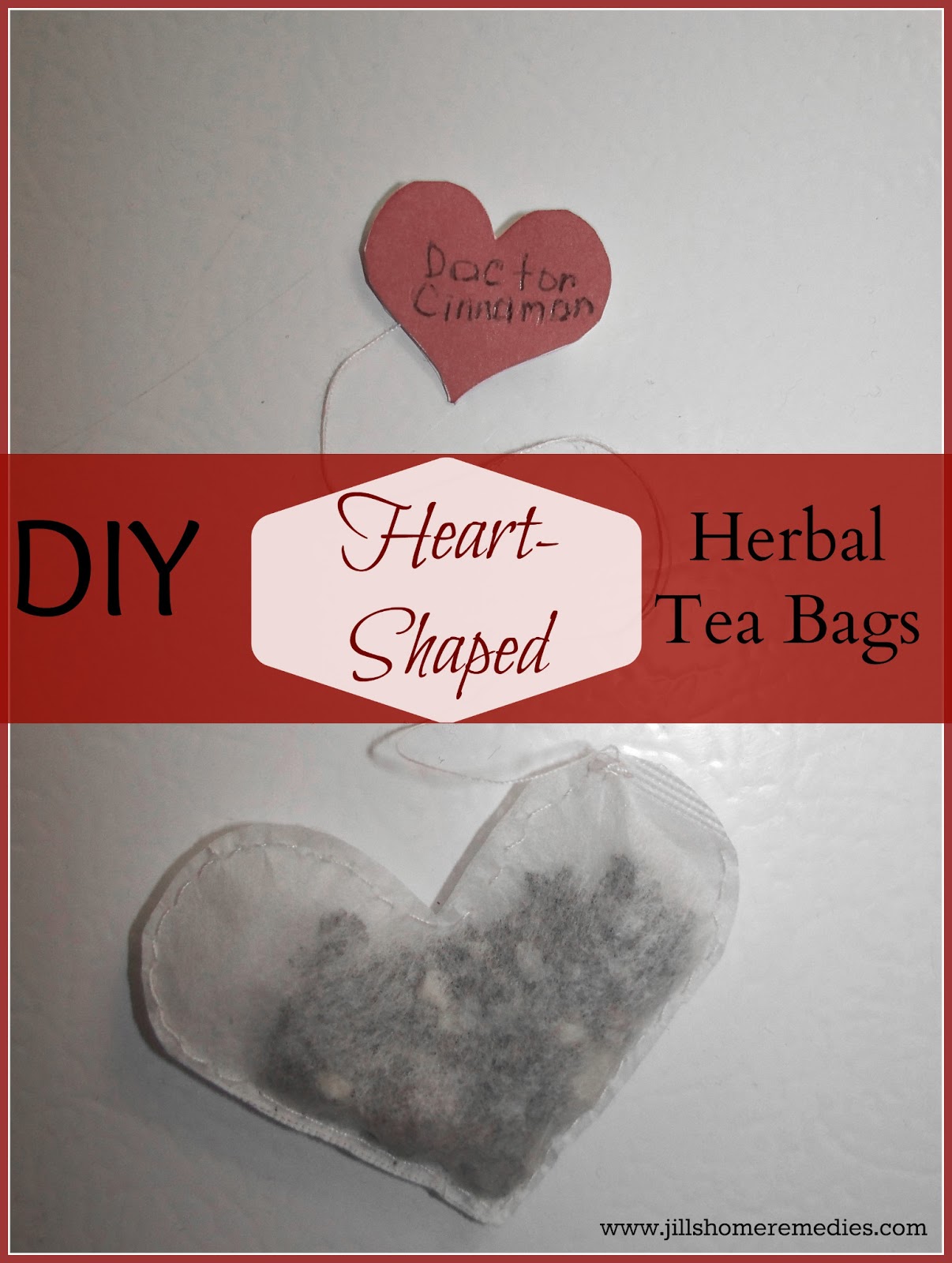 DIY Heart-Shaped Herbal Tea Bags - Jill&#39;s Home Remedies