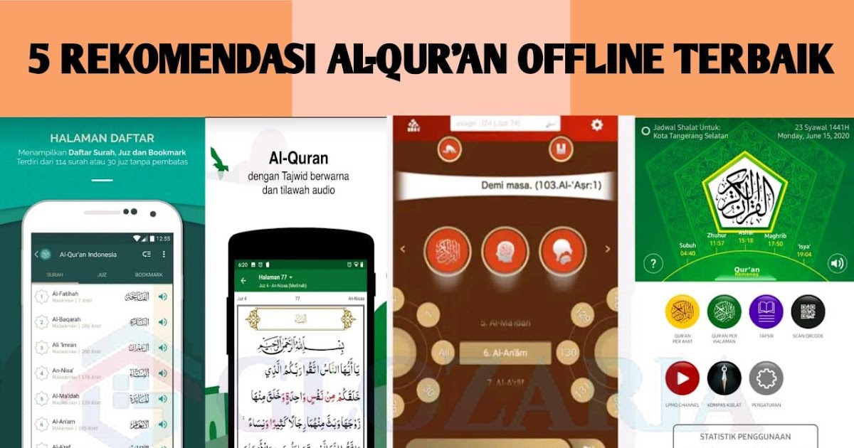 5 Rekomendasi Aplikasi Al Qur An Offline Android Terbaik Untuk Hp Versi Glozaria Glozaria