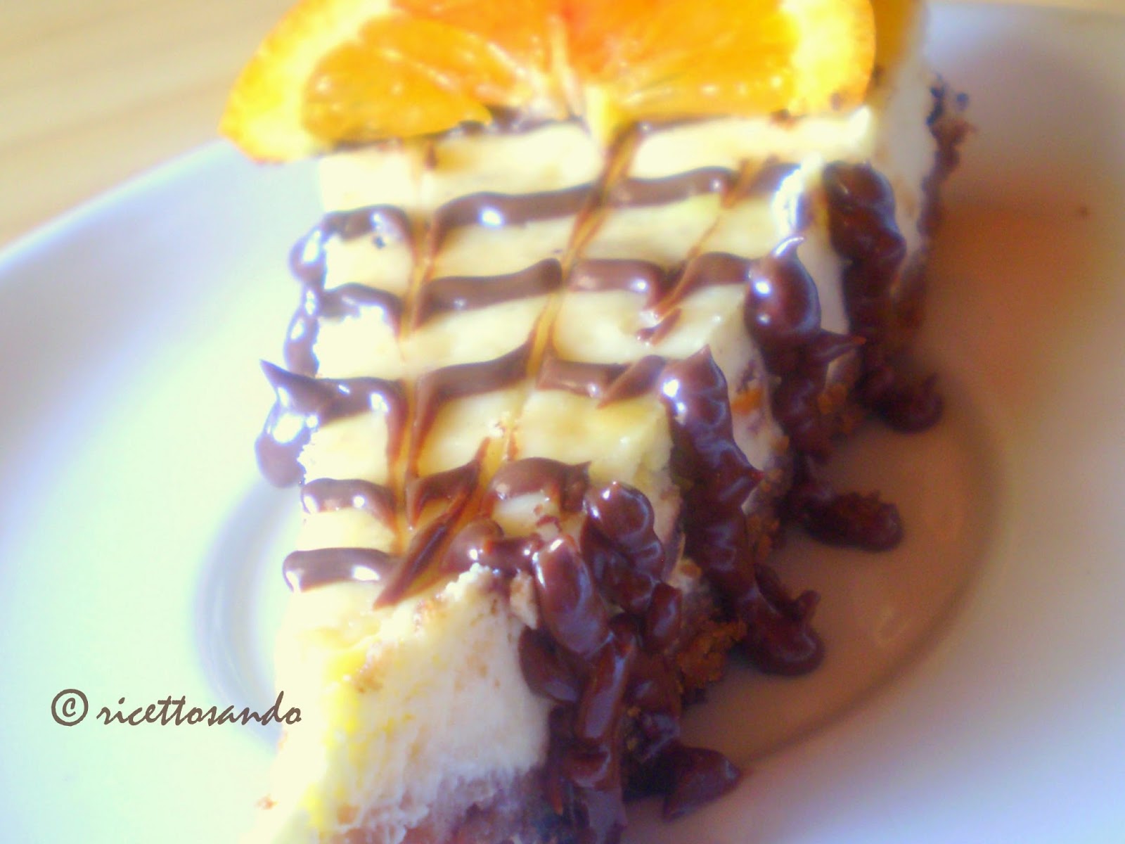 Cheese cake cioccolato arancia e ricotta ricetta dolce