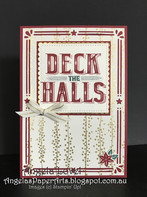 Deck of Halls card features Stampin' Up! Carols of Christmas bundle made by Angela Lovel, AngelasPaperArts