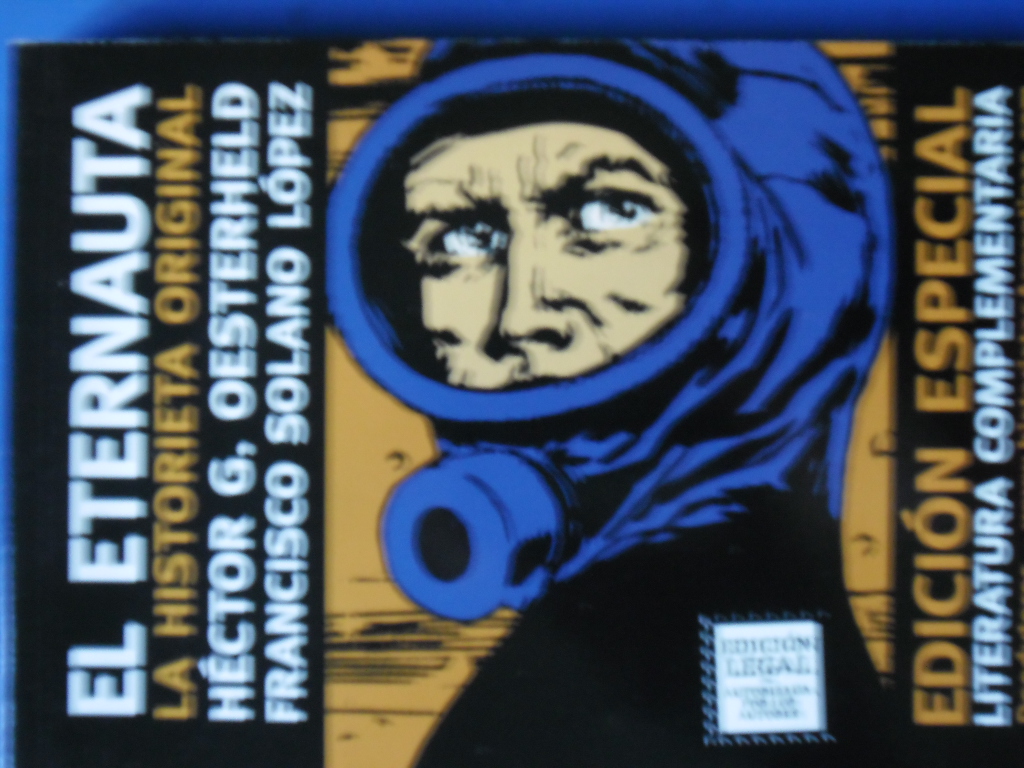LA PLUMA LIBROS EL ETERNAUTA HECTOR OESTERHELD / F. SOLANO LOPEZ